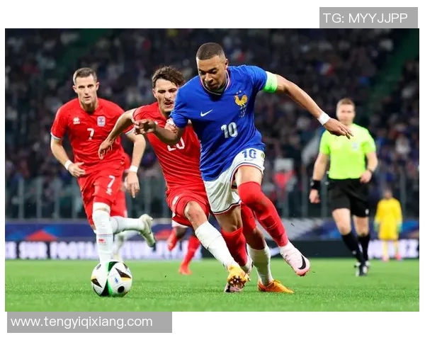 法国足球明星现状与未来发展趋势的深度分析与探讨 法国足球明星现状与未来发展趋势的深度分析与探讨